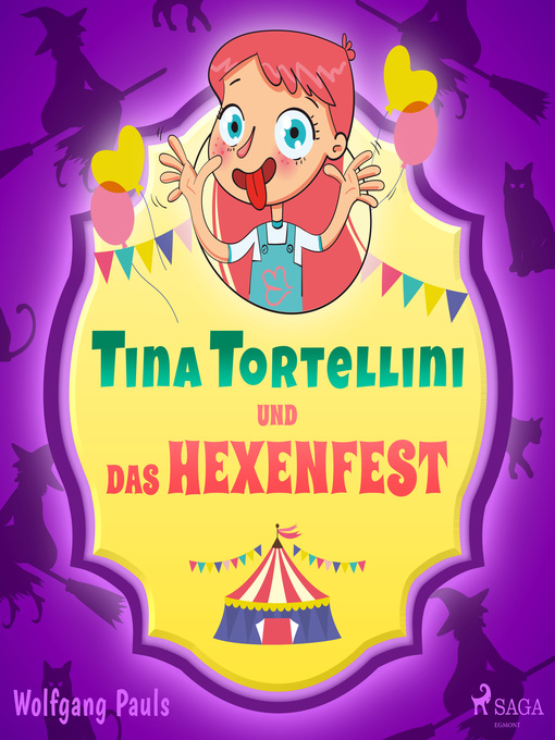 Title details for Tina Tortellini und das Hexenfest by Wolfgang Pauls - Available